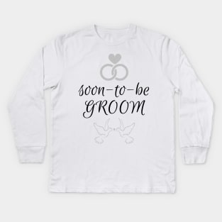 Soon to be Groom Kids Long Sleeve T-Shirt